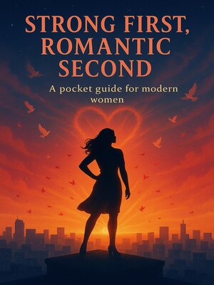 cover image of Strong First, Romantic Second